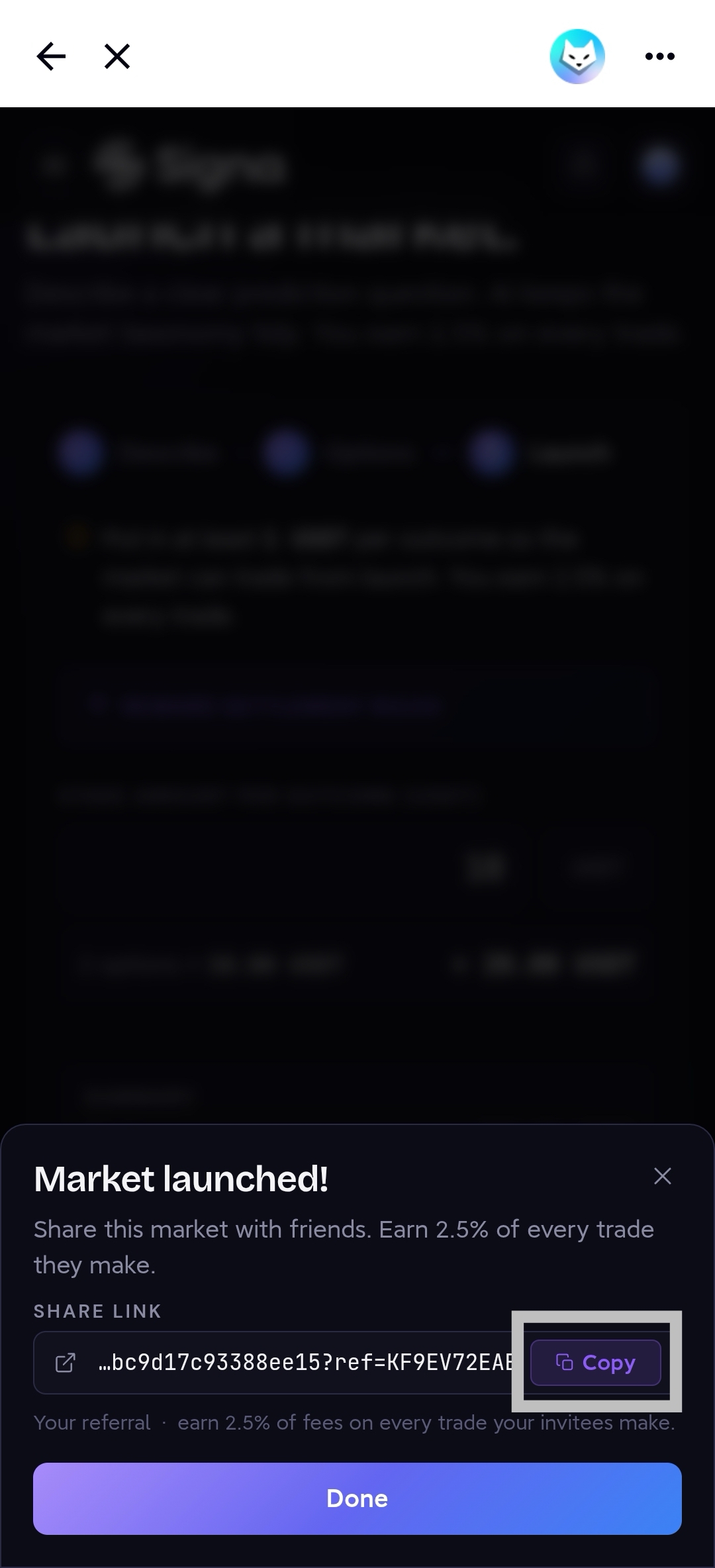 Market launched confirmation sheet with referral share link and Copy button